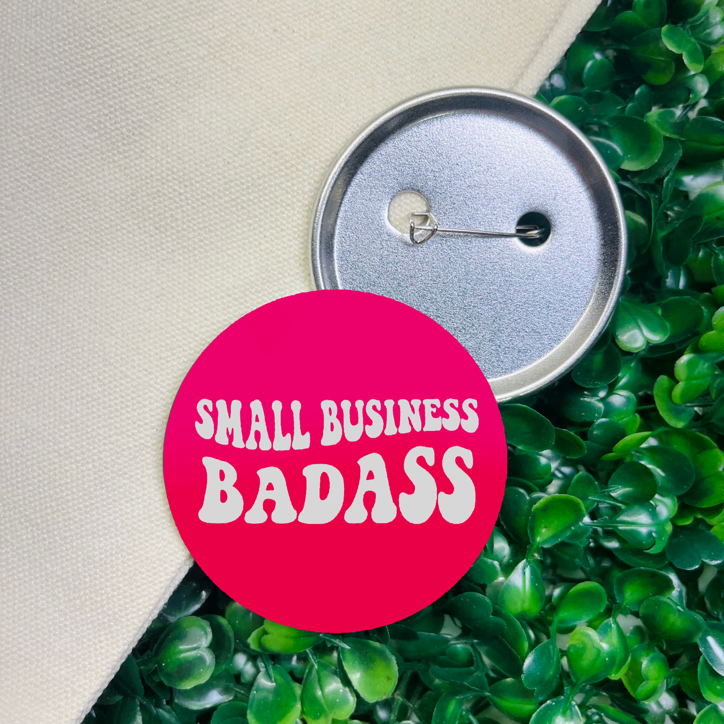 Small Business Badass Button