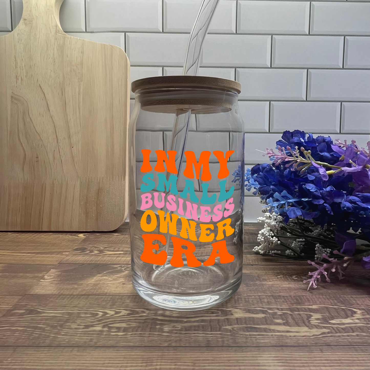 Small Business Owner Era Glass Cup