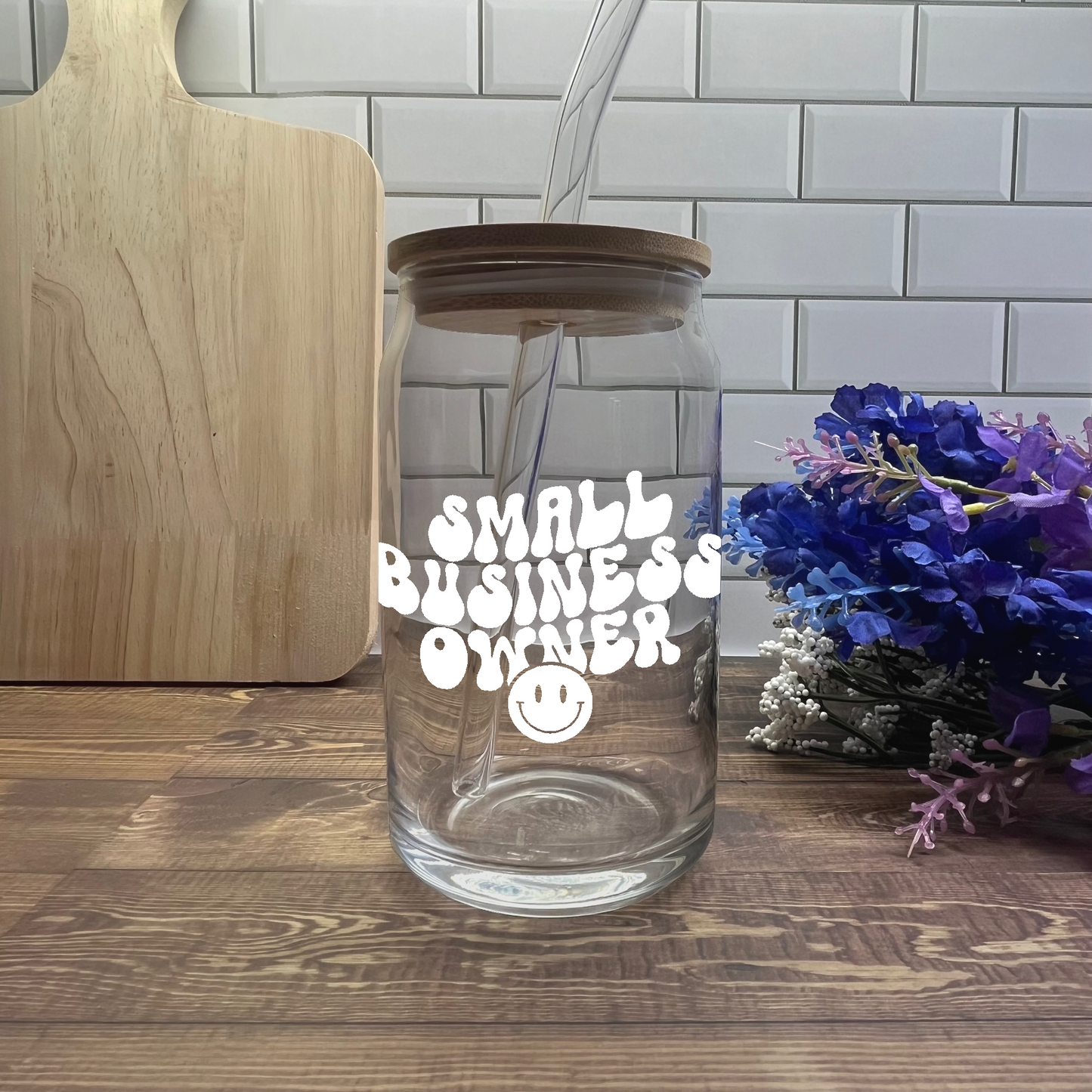 Small Business Owner Glass Cup