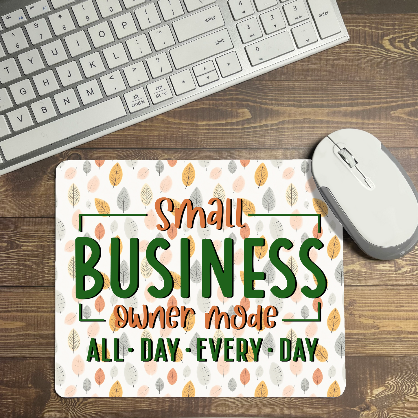 Small Business Owner Mode Mouse Pad