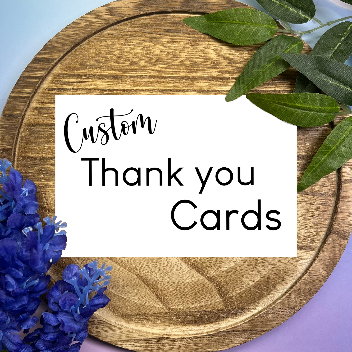 Custom Thank You Cards