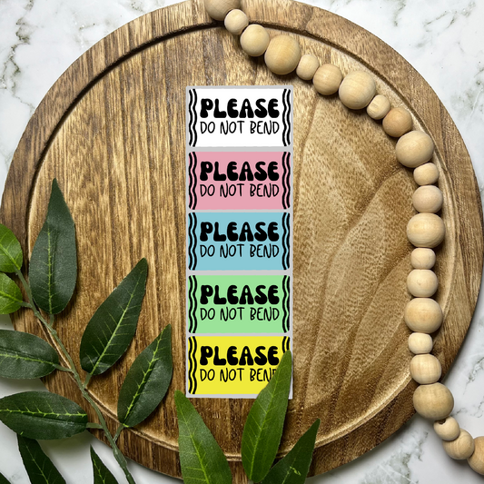 Please Do Not Bend Packaging Sticker (100 count-1.25x2.25 Stickers)