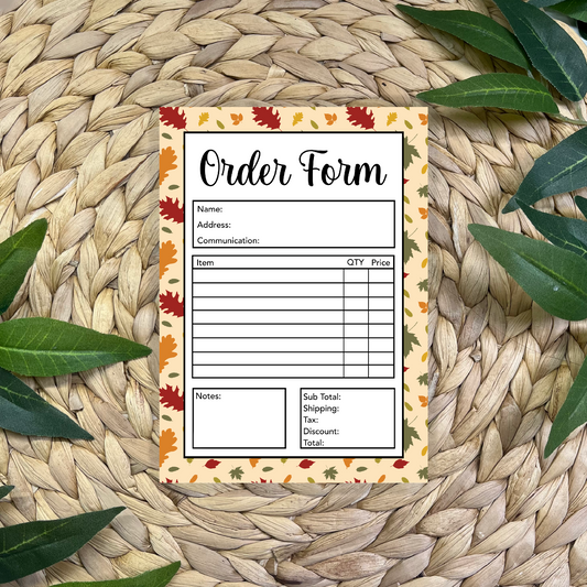Fall Order Form Pad (50 pgs- 5x7 inches)